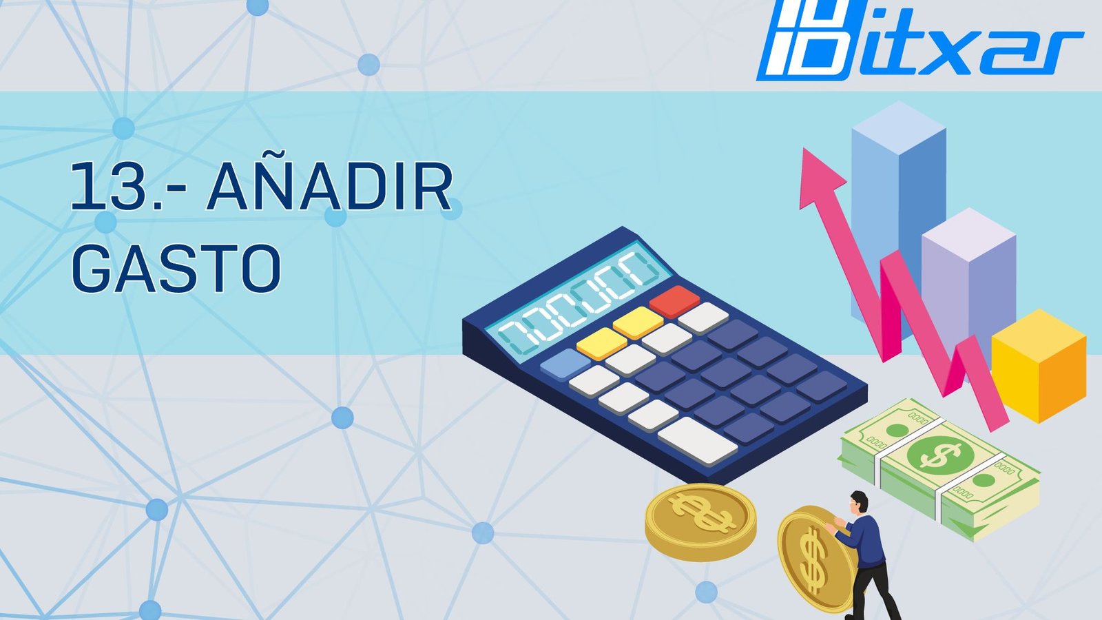 ⁣13.- Añadir gasto 💸🧾
