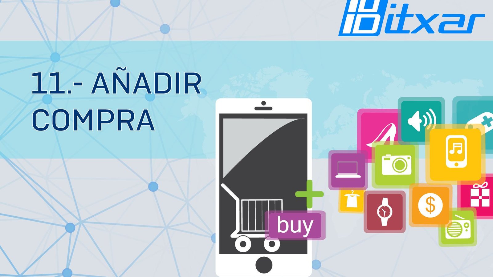 ⁣11.- Añadir compra 🛍📦