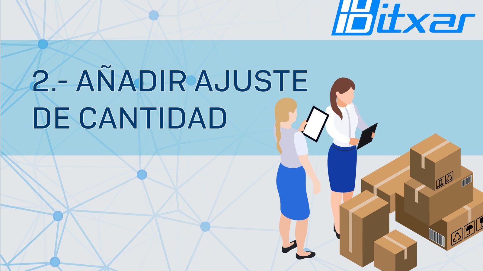 02.- Añadir ajustes de cantidad 🛠️