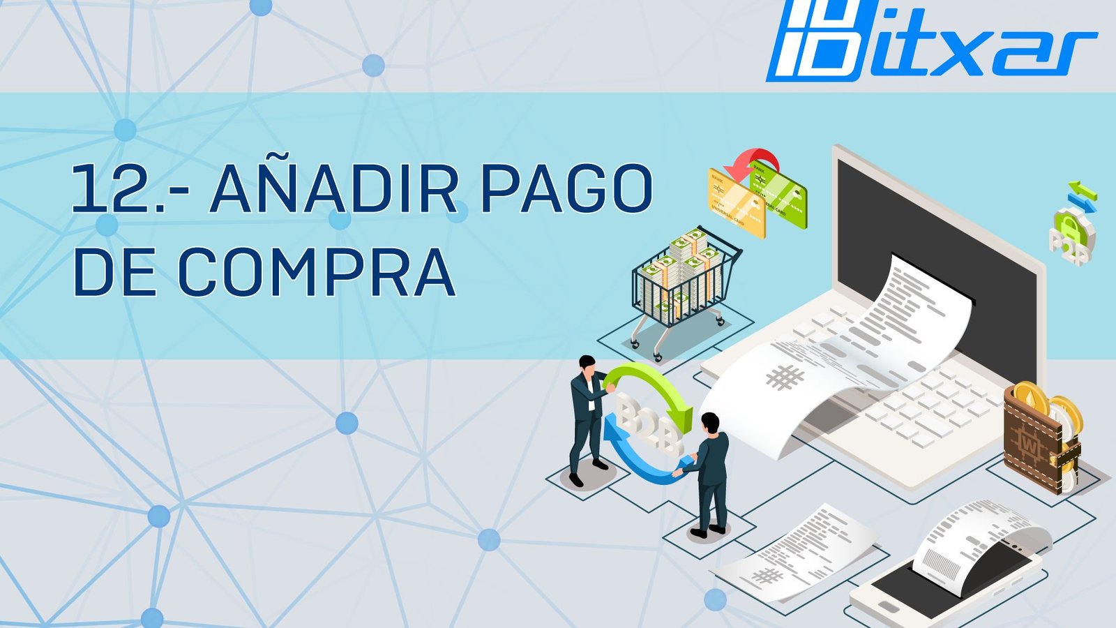 ⁣12.- Añadir pago de compra 💳💼